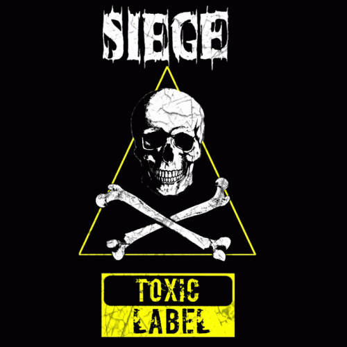 Siege (ITA) : Toxic Label